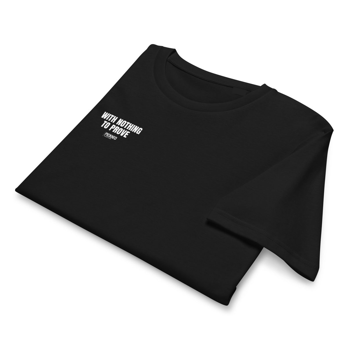 Camiseta Negra "NOTHING TO PROVE" (200g)